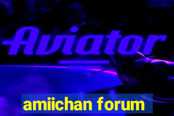 amiichan forum